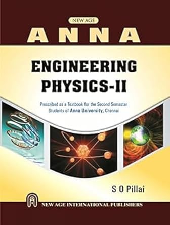 engineering physics ii 1st edition s o pillai 812243696x, 978-8122436969