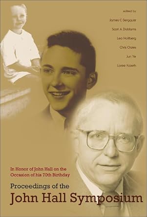 proceedings of the john hall symposium in honor of john hall on the occasion of his 70th birthday 1st edition