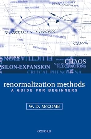 renormalization methods a guide for beginners 1st edition w d mccomb 0198506945, 978-0198506942