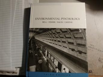 environmental psychology 3/e 1st edition charles bell 0030228093, 978-0030228094