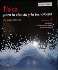 fisica para la ciencia y la tecnologia 1st edition paul allen tipler ,gene mosca 8429143815, 978-8429143812