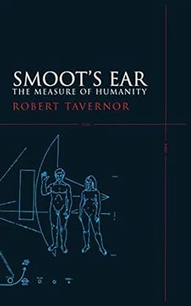 smoots ear the measure of humanity 1st edition robert tavernor 0300143346, 978-0300143348