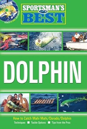 dolphin 1st edition rick ryals ,florida sportsman 1892947331, 978-1892947338