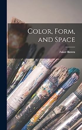 color form and space 1st edition faber 1900 1988 birren 101440343x, 978-1014403438