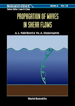 propagation of waves in shear flows 1st edition a l fabrikant ,y a stepanyants ,iu a stepaniants 9810220529,