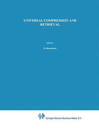universal compression and retrieval 1st edition r krichevsky 0792326725, 978-0792326724