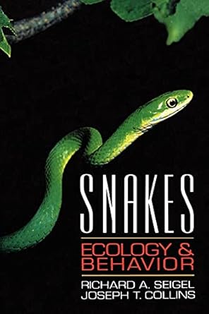 snakes ecology and behavior 1st edition joseph t collins ,richard a seigel 1930665148, 978-1930665149