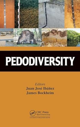 pedodiversity 1st edition juan jose ibanez ,james g bockheim 1466582774, 978-1466582774