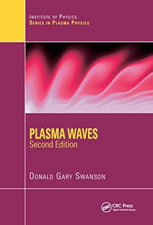 plasma waves 1st edition donald gary swanson 075030927x, 978-0750309271