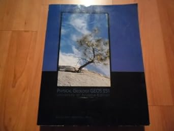 physical geology geos 251 1st edition david m best reed wicander,james s monroe 0495488887, 978-0495488880