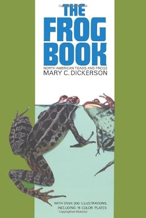 the frog book 1st edition mary c dickerson 0486219739, 978-0486219738