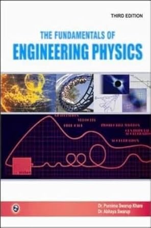 fundamentals of engineering physics 1st edition abhaya swarup dr purnima swarup kharedr 9380386451,