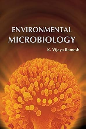 environmental microbiology 1st edition k vijaya ramesh 8180940039, 978-8180940033