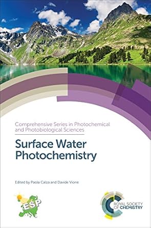 surface water photochemistry 1st edition paola calza ,davide vione 1782620435, 978-1782620433