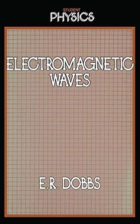 electromagnetic waves 1st edition roland dobbs 0710205066, 978-0710205063