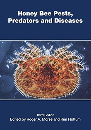 honey bee pests predators and diseases 1st edition roger a morse ,kim flottum 0936028106, 978-0936028101