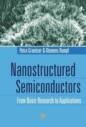 nanostructured semiconductors from basic research to applications 1st edition petra granitzer ,klemens rumpf