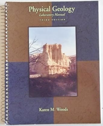 physical geology 1st edition karen m woods ,margaret s stevens ,james b stevens ,roger w cooper ,donald e