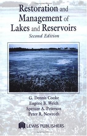 restoration and management of lakes and reservoirs 1st edition g dennis cooke 0873713974, 978-0873713979