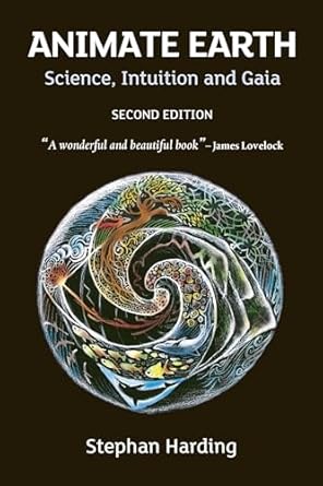animate earth science intuition and gaia 1st edition stephan harding 1900322544, 978-1900322546