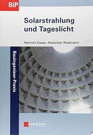 solarstrahlung und tageslicht 1st edition heinrich kaase 3433031886, 978-3433031889