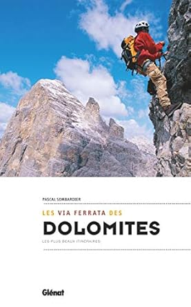 les via ferrata des dolomites 1st edition pascal sombardier 2344015396, 978-2344015391
