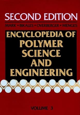 cellular materials to composites volume 3 encyclopedia of polymer science and engineering 1st edition herman