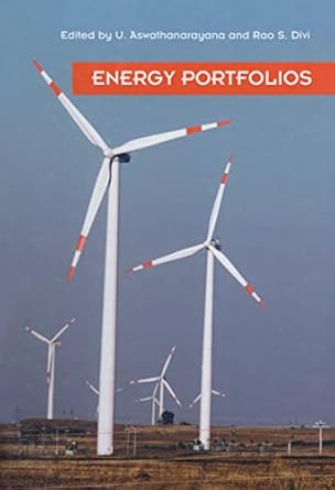 energy portfolios 1st edition u aswathanarayana ,rao s divi 0415469856, 978-0415469852