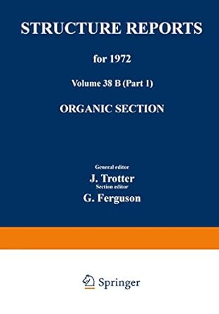 structure reports for 1972 organic section 1st edition j trotter ,g ferguson 9401731179, 978-9401731171