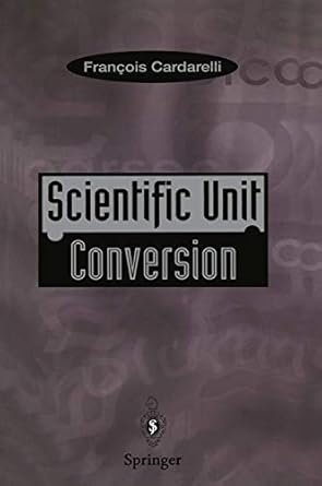 scientific unit conversion a practical guide to metrication 1st edition francois cardarelli ,m j shields