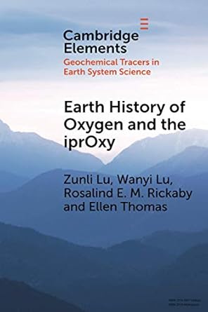 earth history of oxygen and the iproxy 1st edition zunli lu 1108723381, 978-1108723381