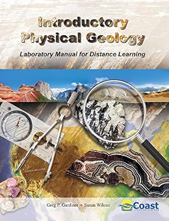introductory physical geology laboratory kit and manual 1st edition coastline college 1465270000,