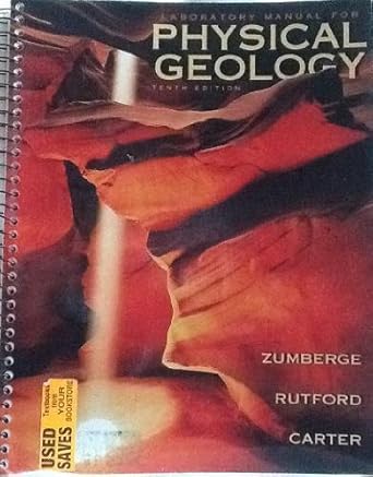 physical geology 1st edition james h zumberge 069734407x, 978-0697344076