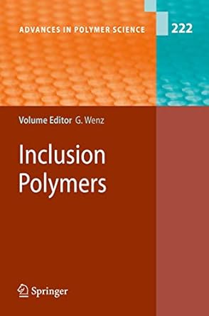 inclusion polymers 1st edition gerhard wenz 3642101798, 978-3642101793
