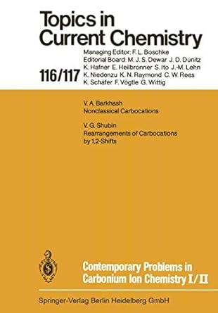 contemporary problems in carbonium ion chemistry i/ii 1st edition v g shubin ch rees v a barkhash ,v a
