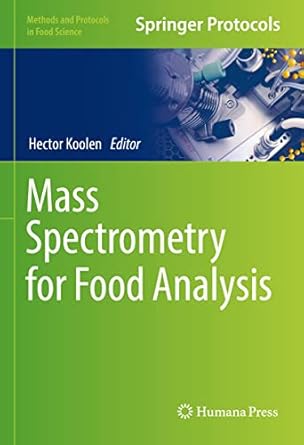 mass spectrometry for food analysis 1st edition hector koolen 1071621068, 978-1071621066