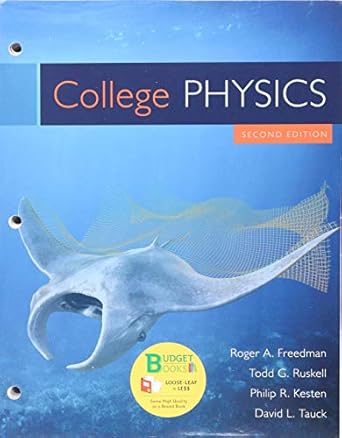 loose leaf version for college physics and saplingplus for freedmans college physics 1st edition roger