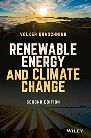 renewable energy and climate change 1st edition volker v quaschning 111951486x, 978-1119514862