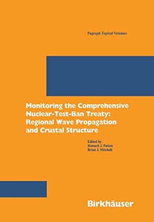 monitoring the comprehensive nuclear test ban treaty regional wave propagation and crystal structure 1st