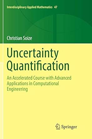uncertainty quantification an accelerated course with advanced applications in computational engineering 1st