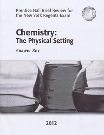 chemistry the physical setting 2012 1st edition prentice hall 0133200396, 978-0133200348
