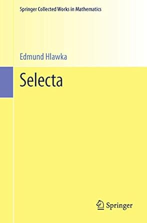 selecta 1st edition peter m and wolfgang m schmidt gruber 3540506233, 978-3540506232