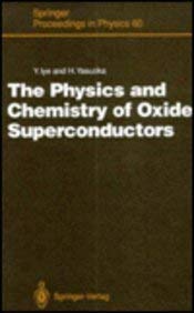 the physics and chemistry of oxide superconductors proceedings of the second issp international symposium