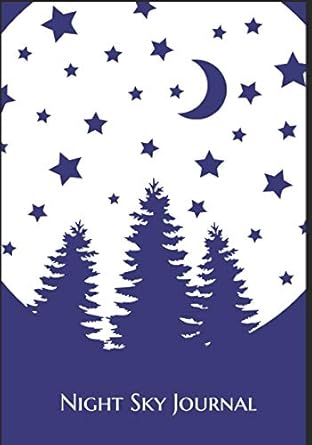 night sky journal telescope night observations journal to record in 1st edition tail diaries 1713376377,