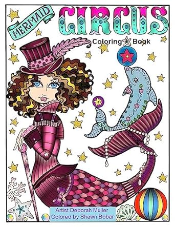 mermaid circus 1st edition deborah muller ,shawn bobar 1542575931, 978-1542575935