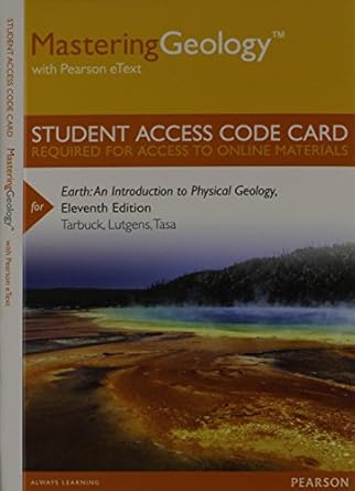 masteringgeology with pearson etext standalone access card for earth an introduction to physical geology 1st