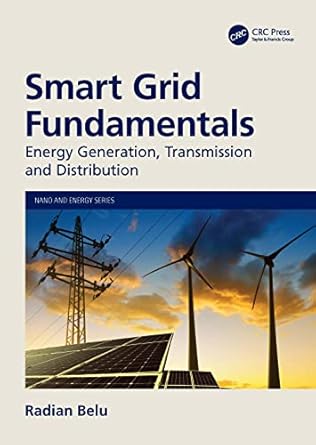 smart grid fundamentals 1st edition radian belu 1032191945, 978-1032191942