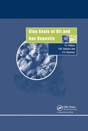 clay seals of oil and gas deposits 1st edition v v eremeev ,v i osipov ,v n sokolov 9058095835, 978-9058095831