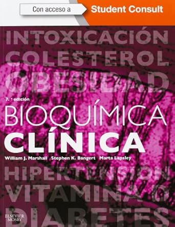 bioquimica clinica 1st edition william j marshall ma phd msc mbbs frcp frcpath frcpedin frsb frsc ,stephen k