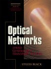 optical networks third generation transport systems 1st edition uyless black 0130607266, 978-0130607263